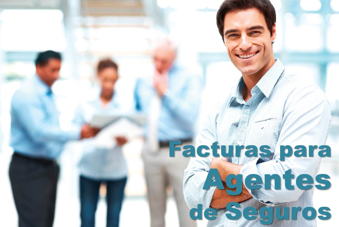 Facturas para Agentes de Seguros Facturas para Agentes de Seguros